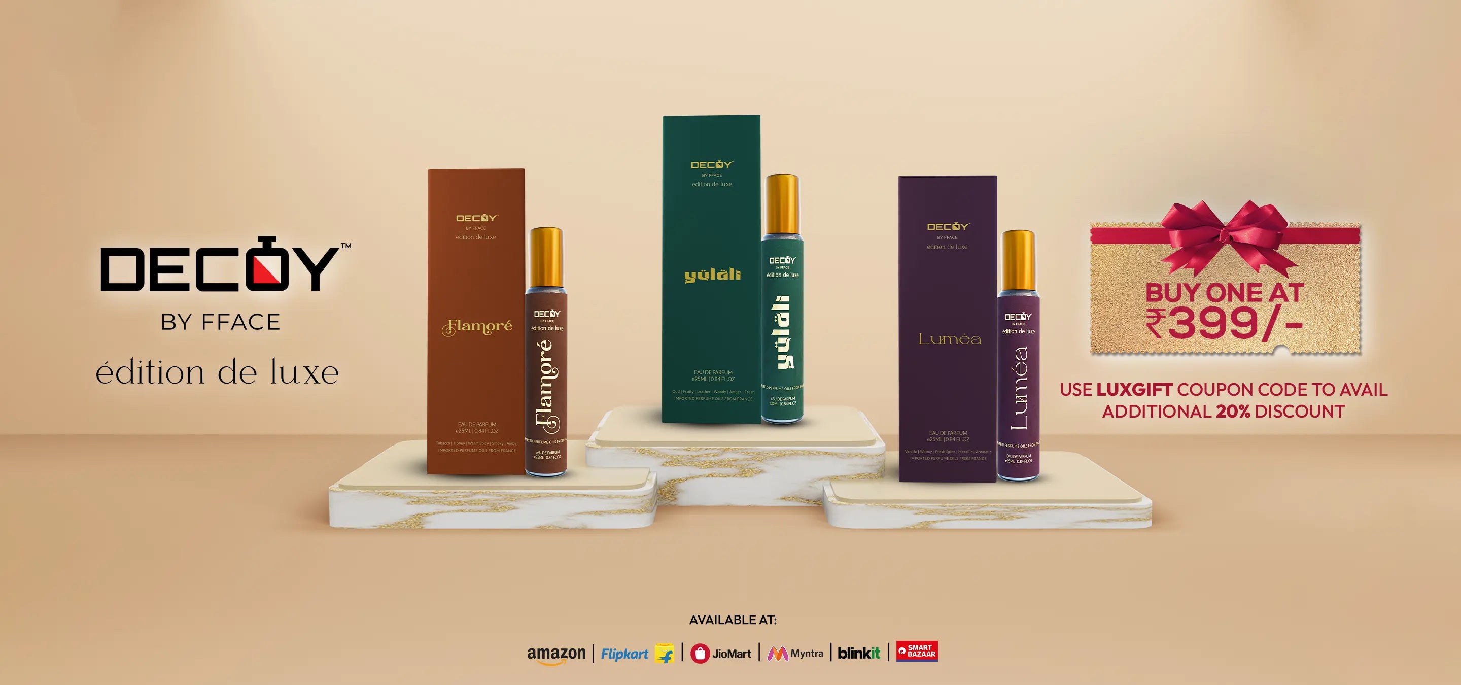 Decoy Édition de Luxe perfume collection (Flamoré, Yüläli, Luméa) on display with Buy One at ₹399 offer and LUXGIFT coupon code for extra discount.